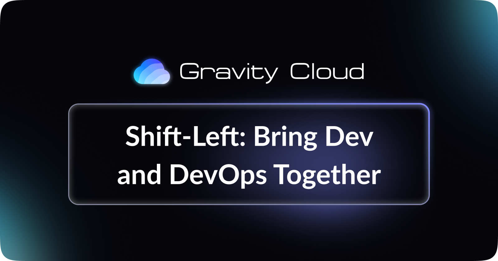 Cover Image for Shift-Left: Bring Dev and DevOps Together