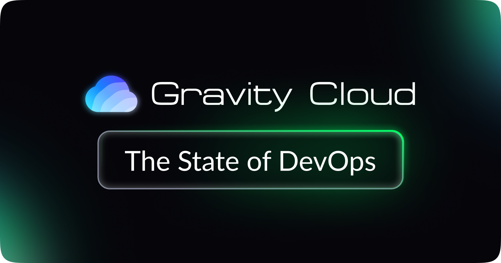 Cover Image for The State of DevOps and What's Next?